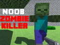 Oyunu Noob: Zombie Killer