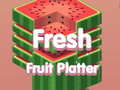 Oyunu Fresh Fruit Platter