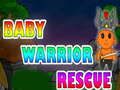 Oyunu Baby Warrior Rescue