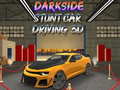 Oyunu Darkside Stunt Car Driving 3D