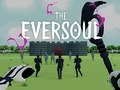 Oyunu The Eversoul
