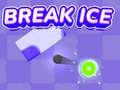 Oyunu Break Ice