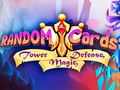 Oyunu Random Cards: Tower Defense