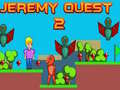 Oyunu Jeremy Quest 2
