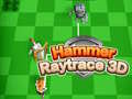 Oyunu Hammer Raytrace 3D