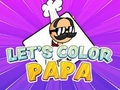 Oyunu Let's Color Papa