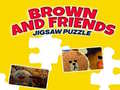 Oyunu Brown And Friends Jigsaw Puzzle