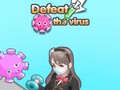 Oyunu Defeat the virus