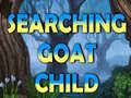 Oyunu Searching Goat Child 
