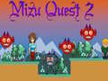 Oyunu Mizu Quest 2
