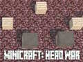 Oyunu Minicraft: Head War