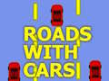 Oyunu Roads With Cars