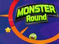 Oyunu Monster Round