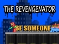 Oyunu The Revengenator