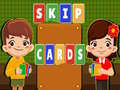 Oyunu Skip Cards