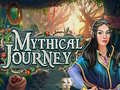 Oyunu Mythical Journey