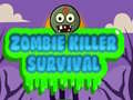 Oyunu Zombie Killer Survival