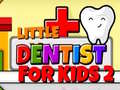 Oyunu Little Dentist For Kids 2