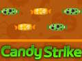 Oyunu Candy Strike