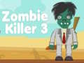 Oyunu Zombie Killer 3