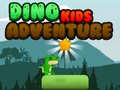 Oyunu Dino kids Adventure