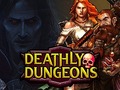 Oyunu Deathly Dungeons