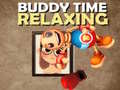 Oyunu Buddy Relaxing Time
