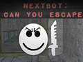 Oyunu Nextbot: Can You Escape?