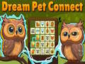 Oyunu Dream Pet Connect