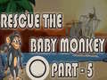Oyunu Rescue The Baby Monkey Part-5