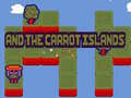 Oyunu Anne and the Carrot Islands