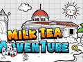 Oyunu Milk Tea Adventure