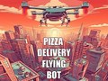 Oyunu Pizza Delivery Flying Bot
