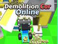 Oyunu Demolition Car Online 