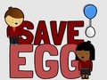 Oyunu Save Egg