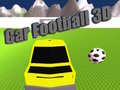 Oyunu Car Football 3D