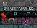 Oyunu 3D Funny Shooter