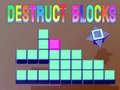 Oyunu Destruct Blocks