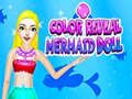 Oyunu Color Reveal Mermaid Doll
