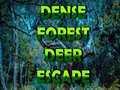 Oyunu Dense Forest Deer Escape