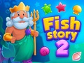 Oyunu Fish Story 2