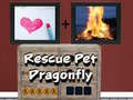Oyunu Rescue Pet Dragonfly