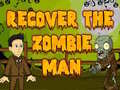 Oyunu Recover The Zombie Man