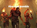 Oyunu Fire and zombie