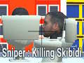 Oyunu Sniper: Killing Skibidi