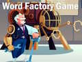 Oyunu Word Factory Game