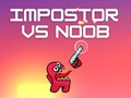 Oyunu Impostor vs Noob