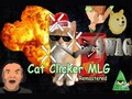 Oyunu Cat Clicker MLG
