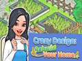 Oyunu Crazy Design: Rebuild Your Home