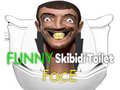 Oyunu Funny Skibidi Toilet Face